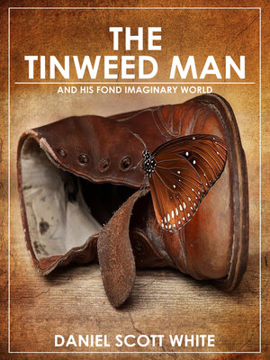 cover image of The Tinweed Man